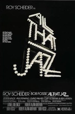 14. All That Jazz (1979) - Con Roy Scheider y Jessica Lange. La historia de un bailarín mujeriego y drogadicto.