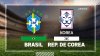1T: Brasil 0-0 Corea del Sur; aquí todos los detalles
